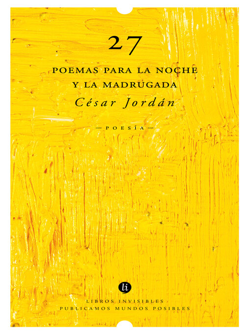 Title details for 27 poemas para la noche y la madrugada by César Jordán - Available